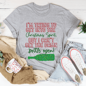 I'm Trying To Get Into The Christmas Spirit T-Shirt